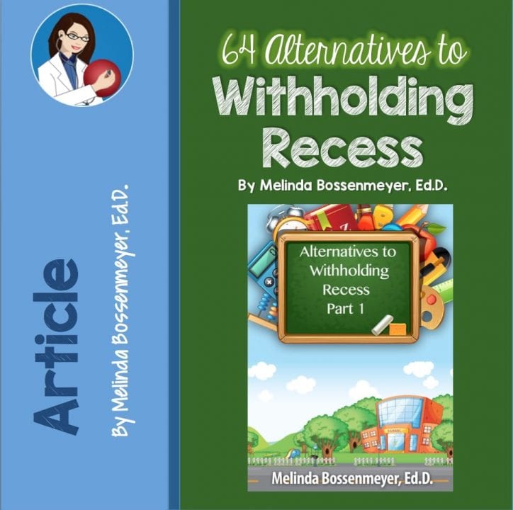 Alternatives to Withholding Recess 1