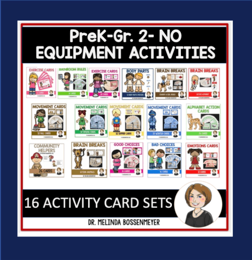 PREK-2 No Equiment