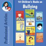 10 Children’s Books on Bullying