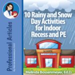 10 Rainy Day Activities for Indoor Recess & PE