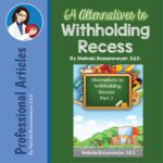 64 Alternatives To Withholding Recess