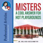 “Misters”: A Cool Answer for Hot Playgrounds