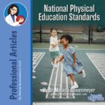 National Physical Education Standards 2024