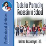 Tools for Promoting Recess In Schools