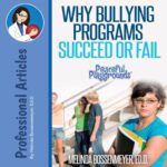 Why Bullying Programs Succeed or Fail?